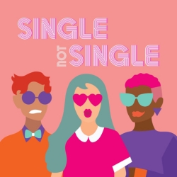 Single, Not Single
