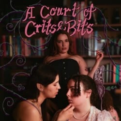 A Court of Crits & Bits