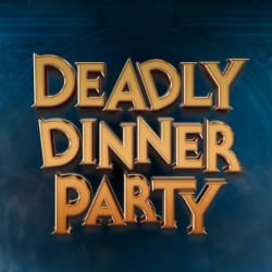 Deadly Dinner Party