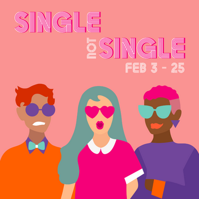 Single, not Single Shows Page (400x400)